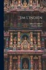 Gustave Aimard, Edward Frankland - Jim l'indien