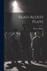 Horace Holley - Read-Aloud Plays