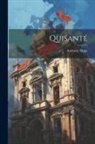Anthony Hope - Quisanté