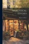 Honore de Balzac - Analytical Studies