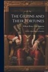William Henry Giles Kingston - The Gilpins and Their Fortunes: A Story of Early Days in Australia