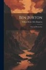 William Henry Giles Kingston - Ben Burton: Born and Bred at Sea