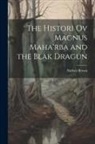 Nathan Brown - The Histori Ov Magnus Maha'rba and the Blak Dragun