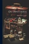 Robert Hunter Semple - On diphtheria