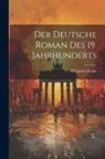 Hellmuth Mielke - Der Deutsche Roman des 19. Jahrhunderts