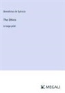 Benedictus de Spinoza - The Ethics