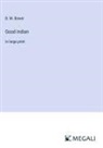 B. M. Bower - Good Indian