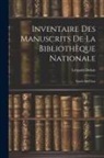 Léopold Delisle - Inventaire des Manuscrits de la Bibliothèque Nationale: Fonds de Cluni