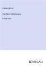 Ambrose Bierce - The Devil's Dictionary