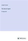 Joseph Conrad - The Secret Agent