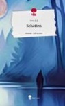 Svea Juli - Schatten. Life is a Story - story.one