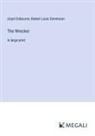 Lloyd Osbourne, Robert Louis Stevenson - The Wrecker