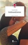 Yasmin Sahin - Goldmaedchenxx. Life is a Story - story.one