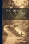 Asa Mahan - Doctrine of the Will