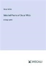 Oscar Wilde - Selected Poems of Oscar Wilde