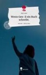 Sam saee - Wenn Gen-Z ein Buch schreibt.. Life is a Story - story.one