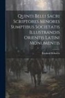 Reinhold Röhricht - Quinti Belli Sacri Scriptores Minores Sumptibus Societatis Illustrandis Orientis Latini Monumentis