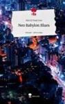 Malick Noah Sow - Neo Babylon Blues. Life is a Story - story.one
