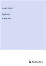 Joseph Conrad - Typhoon