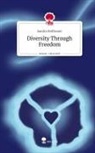 Sandra Hoffmann - Diversity Through Freedom. Life is a Story - story.one