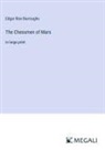 Edgar Rice Burroughs - The Chessmen of Mars
