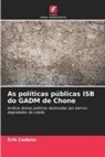 Erik Cedeño - As políticas públicas ISB do GADM de Chone
