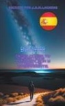 Julio Alberto Martinez Lagrene - Destellos Infinitos