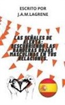 Julio Alberto Martinez Lagrene - Las Señales De Alerta