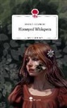 Bonnie C Schiemann, Bonnie C. Schiemann - Honeyed Whispers. Life is a Story - story.one