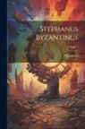 Stephanos - Stephanus Byzantinus; Volume 1