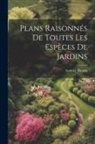 Gabriel Thouin - Plans raisonne&#769;s de toutes les espe&#768;ces de jardins