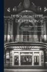 Maurice Maeterlinck - Le bourgmestre de Stilmonde; suivie de Le sel de la vie