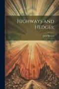 John Stewart - Highways and Hedges