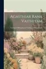 Vaithiyarvrsunda Vaithiyarvrsundaram - Agasthiar Rana Vaithiyam