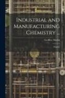 Geoffrey Martin - Industrial and Manufacturing Chemistry ...: Organic
