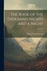 Richard Francis Burton - The Book of the Thousand Nights and a Night; Volume 8