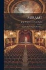 Jean Desmarets de Saint-Sorlin - Mirame: Tragédie Du Cardinal De Richelieu