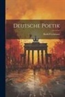 Rudolf Lehmann - Deutsche Poetik