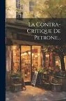 Anonymous - La Contra-critique De Petrone