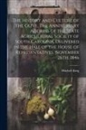Mitchell King - The History and Culture of the Olive. The Anniversary Address of the State Agricultural Society of South Carolina, Delivered in the Hall of the House