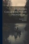 Daude De Pradas, Karl Sachs - Les Auzels Cassadors, Poème Provençal