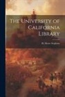 H. Morse Stephens - The University of California Library