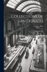 Charles Pillet - Collections De San Donato: Objets D'art