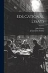 John Dewey, Joseph John Findlay - Educational Essays