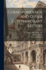 Charles Michael Jacobs, Martin Luther, Preserved Smith - Correspondence and Other Contemporary Letters