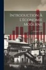 Georges Sorel - Introduction à l'économie moderne