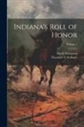 Theodore T. Scribner, David Stevenson - Indiana's Roll of Honor; Volume 1