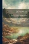 Franz Von Lenbach Adolf Rosenberg - Lenbach