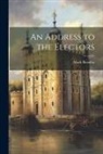 Mark Beaufoy - An Address to the Electors