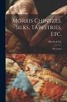 Morris Co - Morris Chintzes, Silks, Tapestries, etc.: Decoration